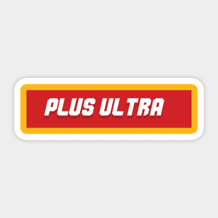 Plus Ultra! Sticker